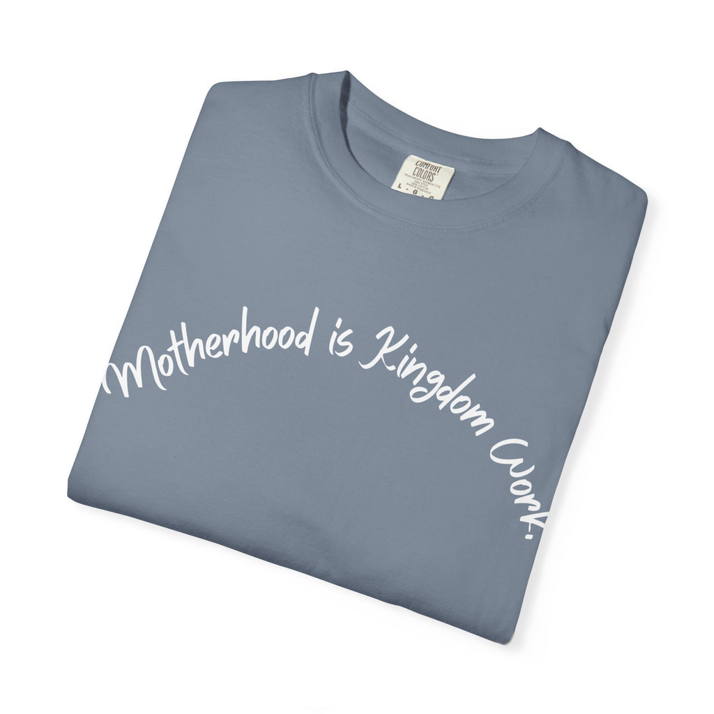Motherhood is Kingdom Work
