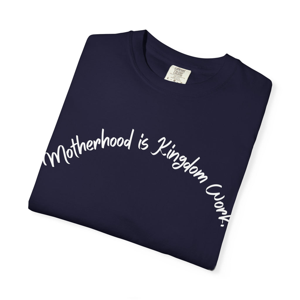 Motherhood is Kingdom Work