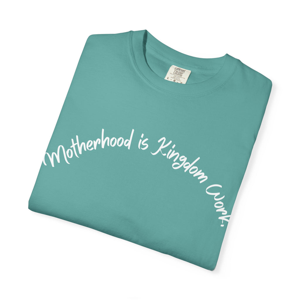 Motherhood is Kingdom Work