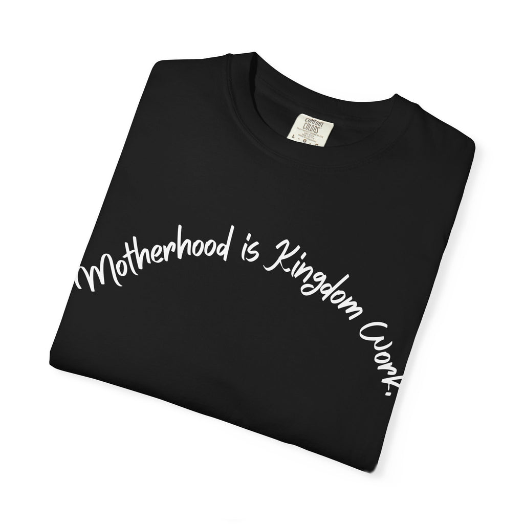 Motherhood is Kingdom Work