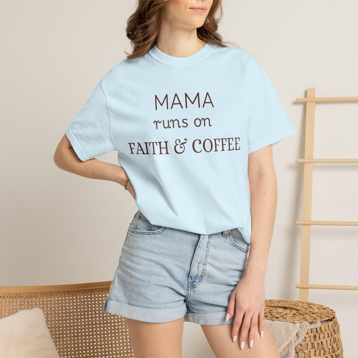 Mama runs on Faith & COFFEE